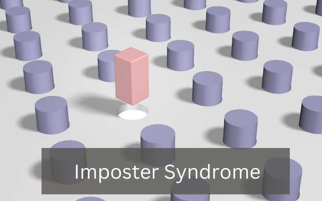 Exploring the Imposter Syndrome (Part 1)