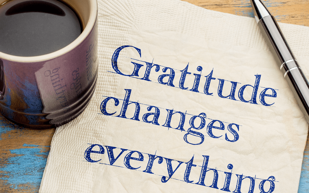 How to develop a Gratitude Habit so that you are back in control